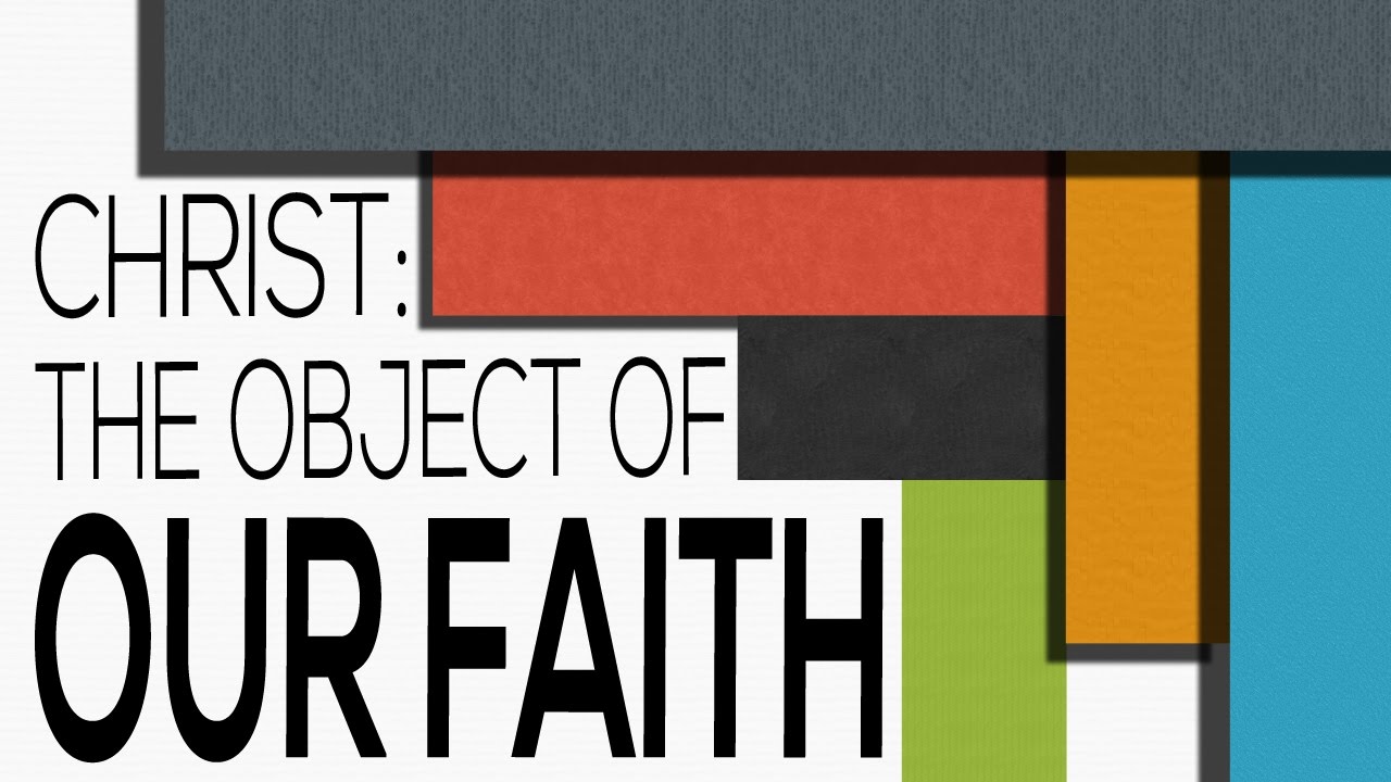 Наш об’єкт віри